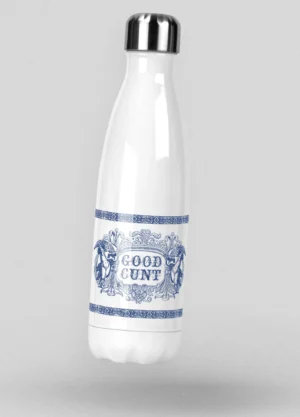 Good C*** Water Bottle